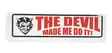 Kypärätarra, The Devil, Made Me Do It - Tarrat - TAR310 - 1