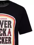 T-paita Never Fuck A Fucker - Paidat - KING40 - 3
