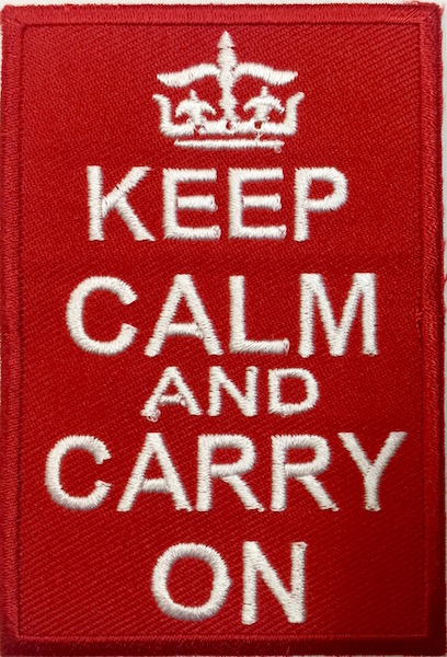 Keep Calm and carry on - Kangasmerkit - K1210 - 1