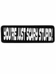 Kyp=C3=A4r=C3=A4tarra, You're just scary stupid - Tarrat - TAR191 - 1