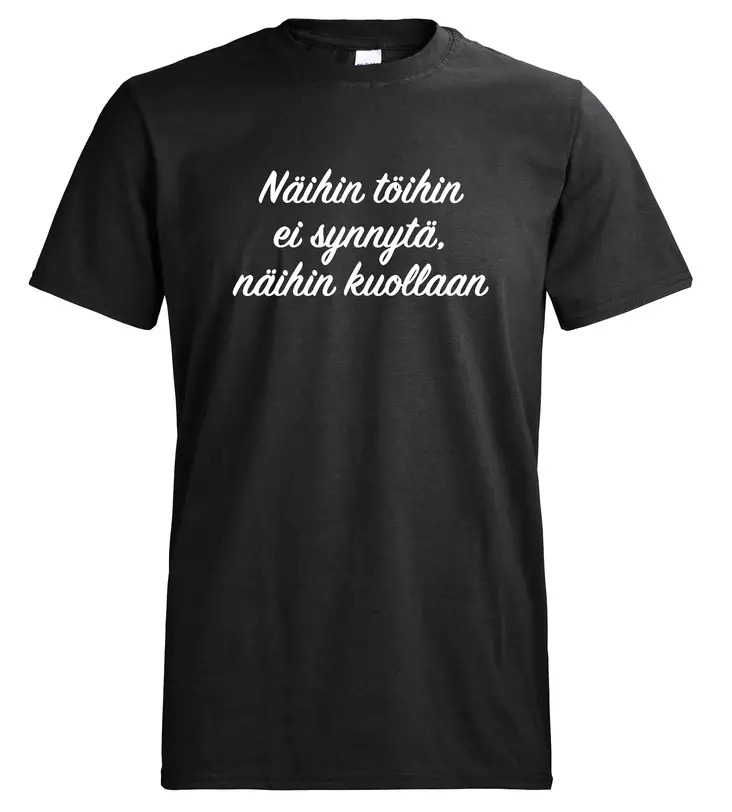 T-paita musta näihin töihin ei synnytä - T-paidat - TP1381 - 1