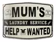 Peltikyltti Mum's Laundry Service - Taulut, kehykset - PELT372 - 1