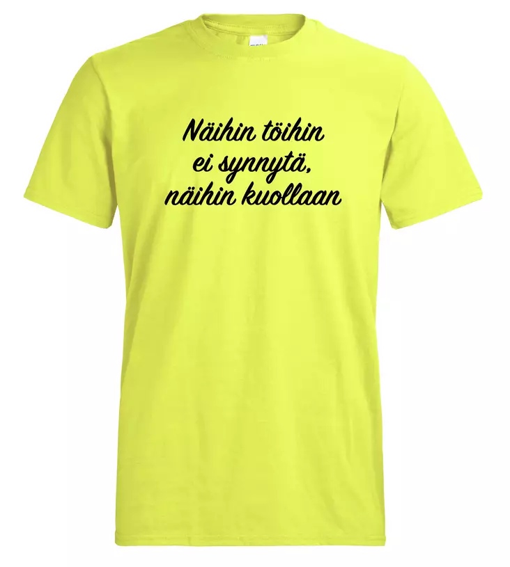 T-paita huomio näihin töihin ei synnytä - T-paidat - TP1382 - 1