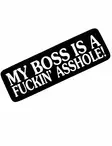 Kypärätarra, My Boss Is A Fuckin Asshol - Tarrat - TAR73 - 1