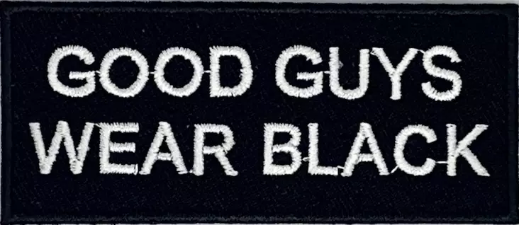 Kangasmerkki Good Guys Wear Black - Kangasmerkit - K1533 - 1