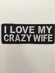 Kangasmerkki, I love my crazy wife - Kangasmerkit - K1125 - 1