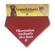 Lemmikkihuivi, Ulkonäöstäni huolimatta - Lemmikit - DOG17 - 1
