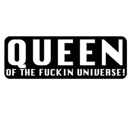 Kypärätarra, Queen of the F****n' Univer - Tarrat - TAR167 - 1