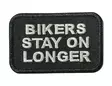Kangasmerkki Bikers Stay on Longer - Kangasmerkit - K1588 - 1