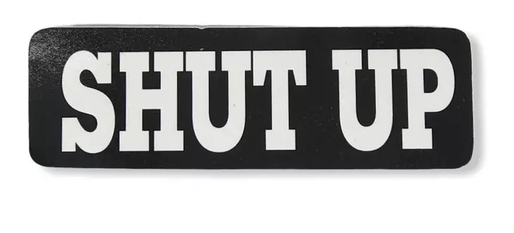 Kypärätarra, Shut Up - Tarrat - TAR268 - 1