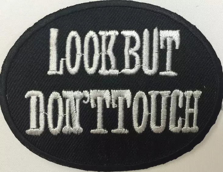 Kangasmerkki, Look but don't touch - Kangasmerkit - K1209 - 1