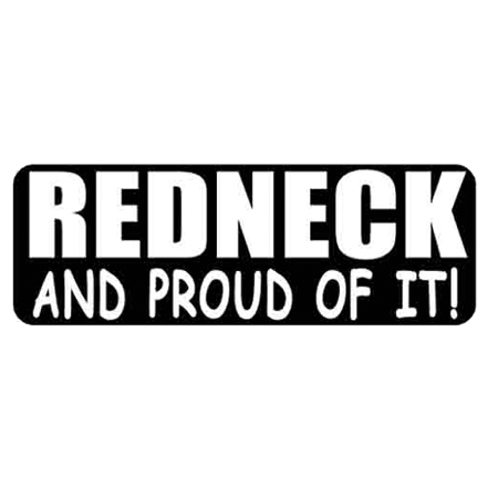 Tarra Redneck and proud of it ! - Tarrat - TAR279 - 1